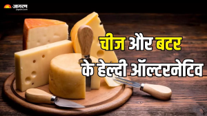 ICMR ने चीज और बटर को बताया Ultra-Processed Food, इन हेल्दी ऑप्शन्स से करें इन्हें रिप्लेस